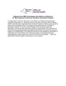 Statement from OMH Commissioner Ann Sullivan on Election of Dr. Maria Oquendo as American Psychiatric Association President