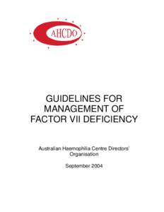 AHCDO - Guidelines for management of Factor VII deficiency