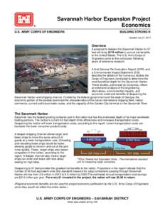 Savannah Harbor Expansion Project Economics U.S. ARMY CORPS OF ENGINEERS BUILDING STRONG ® Updated July 21, 2014