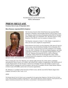 Residual Special Court for Sierra Leone  Public Information PRESS RELEASE Freetown, Sierra Leone, 30 September 2014