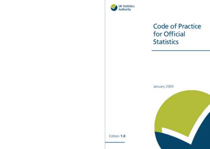 Code of Practice for Official Statistics January 2009