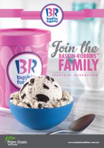 Join the  BASKIN-Robbins™ Family