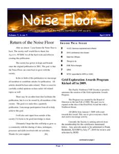 Noise Floor Official Publication of the Pacific Northwest VHF society Volume 7, Issue 1 April 2010