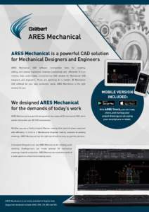ARES Mechanical is a powerful CAD solution for Mechanical Designers and Engineers ARES Mechanical