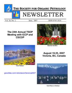 THE SOCIETY FOR ORGANIC PETROLOGY  NEWSLETTER Vol. 24, No. 2  June, 2007