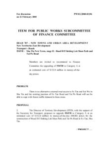 For discussion on 21 February 2001 PWSC[removed]ITEM FOR PUBLIC WORKS SUBCOMMITTEE