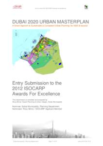 Entry to the 2012 ISOCARP Awards for Excellence  DUBAI 2020 URBAN MASTERPLAN A Smart Approch to Sustainable & Competent Urban Planning/ for 2020 & beyond  Entry Submission to the