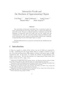 Interactive Proofs and the Hardness of Approximating Cliques Uriel Feige ∗