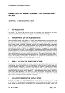 Proceedings of the Institute of Acoustics  OBSERVATIONS AND EXPERIMENTS WITH SURROUND SOUND Tony Andrews John Newsham