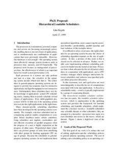 Ph.D. Proposal: Hierarchical Loadable Schedulers John Regehr April 27, 