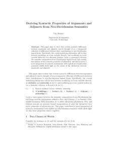 Deriving Syntactic Properties of Arguments and Adjuncts from Neo-Davidsonian Semantics Tim Hunter⋆ Department of Linguistics University of Maryland