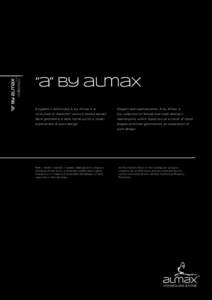 collection  “a” by almax “a” by almax Elegante e sofisticata, A by Almax è la