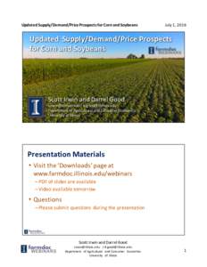 Updated Supply/Demand/Price Prospects for Corn and Soybeans