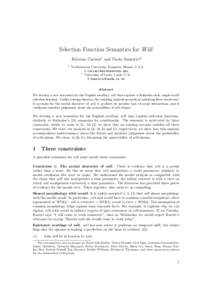 Selection Function Semantics for Will Fabrizio Cariani1 and Paolo Santorio2∗ 1 Northwestern University, Evanston, Illinois, U.S.A. 