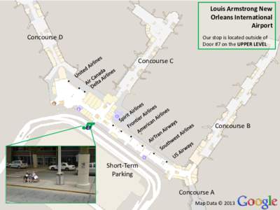 Louis Armstrong New Orleans International Airport Concourse D  Our stop is located outside of