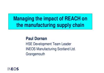 Managing the impact of REACH on the manufacturing supply chain