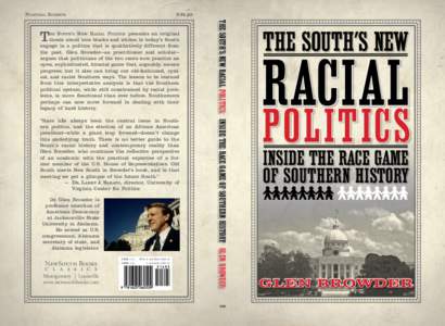 Political Science  $14.95 South’s New Racial Politics presents an original thesis about how blacks and whites in today’s South