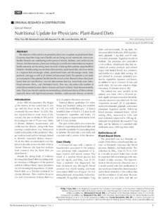 credits available for this article — see page 88.  Original RESEARCH & CONTRIBUTIONS Special Report  Nutritional Update for Physicians: Plant-Based Diets