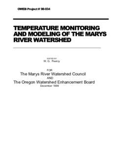 OWEB Project # TEMPERATURE MONITORING AND MODELING OF THE MARYS RIVER WATERSHED EDITED BY
