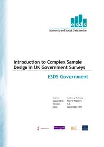 Introduction to Complex Sample Design in UK Government Surveys ESDS Government  1