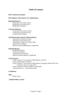 Table of Contents 2015 Commission Summary 2015 Opinions of the Property Tax Administrator Residential Reports Residential Assessment Actions Residential Assessment Survey
