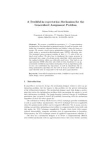 A Truthful-in-expectation Mechanism for the Generalized Assignment Problem Salman Fadaei and Martin Bichler Department of Informatics, TU München, Munich, Germany , 