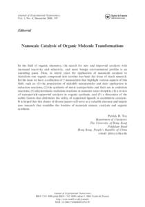 Journal of Experimental Nanoscience, Vol. 1, No. 4, December 2006, 397 Editorial  Nanoscale Catalysis of Organic Molecule Transformations