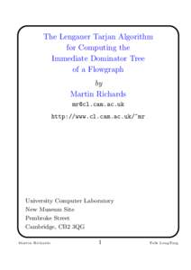 The Lengauer Tarjan Algorithm for Computing the Immediate Dominator Tree of a Flowgraph by Martin Richards