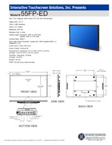 Interactive Touchscreen Solutions, Inc. Presents Model #: 55FP-ED  Size: 54.6