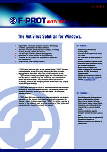 DATASHEET  The Antivirus Solution for Windows ®