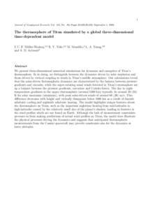 1 Journal of Geophysical Research, Vol. 105, No. A9, Pages 20,833-20,856, September 1, 2000. The thermosphere of Titan simulated by a global three-dimensional time-dependent model I. C. F. M¨