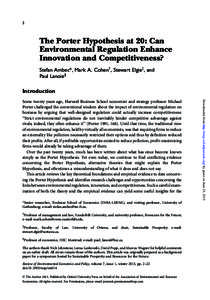 2  The Porter Hypothesis at 20: Can Environmental Regulation Enhance Innovation and Competitiveness? Stefan Ambec*, Mark A. Coheny, Stewart Elgiez, and