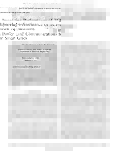 This is the author’s version of an article that will be published in Proc. LATINCOMImproving Performance of TCP-based Applications in Power Line Communications for Smart Grids Claudio Estevez and Sandra C´esped