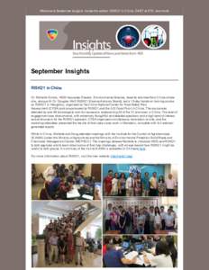 Welcome to September Insights. Inside this edition: RISK21 in China, DART at ETS, and more!  September Insights RISK21 in China Dr. Michelle Embry, HESI Associate Director, Environmental Science, recently returned from C