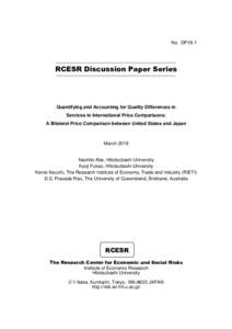 No. DP18-1  RCESR Discussion Paper Series Quantifying and Accounting for Quality Differences in Services in International Price Comparisons: