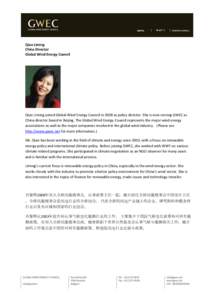 Qiao Liming China Director Global Wind Energy Council Qiao Liming joined Global Wind Energy Council in 2008 as policy director. She is now serving GWEC as China director based in Beijing. The Global Wind Energy Council r