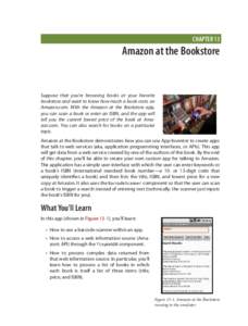CHAPTER 13  Amazon at the Bookstore Suppose that you’re browsing books at your favorite bookstore and want to know how much a book costs on