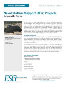 Naval Station Mayport UESC Projects As the home to the Navy’s United States Fourth Fleet, as well as Admiral David L. McDonald Airfield, Naval Station (NS) Mayport has a critical mission to sustain and enhance warfight