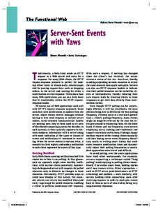 The Functional Web  Editor: Steve Vinoski •  Server-Sent Events with Yaws
