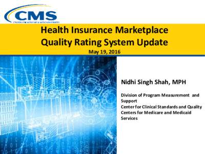 Overview of Final and Proposed  Marketplace Quality Standards September 25, 2014