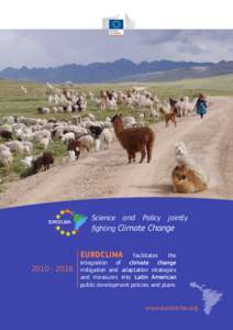 Science and Policy jointly fighting Climate Change[removed]EUROCLIMA facilitates the
