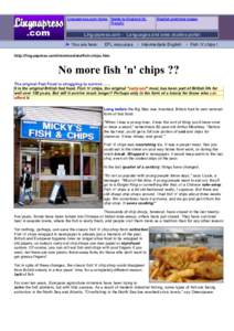 Fast food / Ichthyology / British cuisine / Australian cuisine / Fish and chips / New Zealand cuisine / Fish and chip shop / French fries / Diversity of fish / Fish / Take-out / Cod as food