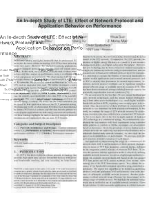An In-depth Study of LTE: Effect of Network Protocol and Application Behavior on Performance Junxian Huang∀ Feng Qian∃ Yihua Guo∀ Yuanyuan Zhou∀