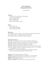 Paul Sommers Biographical Data January, 2013 Address: Penn State University Physics Department