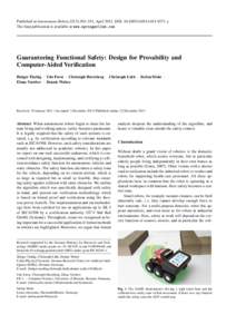Published in Autonomous Robots,32(3):303–331, April[removed]DOI: [removed]s10514[removed]y The final publication is available at www.springerlink.com Guaranteeing Functional Safety: Design for Provability and Computer-Ai