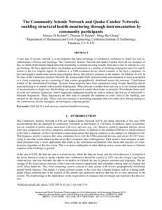 The community seismic network and quake-catcher network: enabling structural health monitoring through instrumentation by community participants]