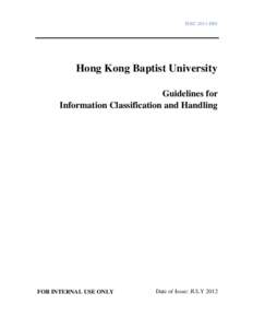 ISSC-2011-D05  Hong Kong Baptist University Guidelines for Information Classification and Handling