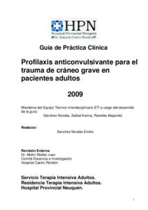 Guía de Práctica Clínica  Profilaxis anticonvulsivante para el trauma de cráneo grave en pacientes adultos 2009