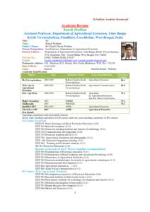 K.Pradhan. Academic Resume.pdf  Academic Resume Kausik Pradhan Assistant Professor, Department of Agricultural Extension, Uttar Banga Krishi Viswavidyalaya, Pundibari, Coochbehar, West Bengal, India