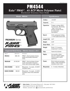 PDFSS-PM4544PM4544 Kahr ® PM45 ® , .45 ACP Micro Polymer Pistol Blackened Stainless Steel Slide